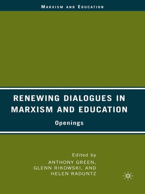 cover image of Renewing Dialogues in Marxism and Education